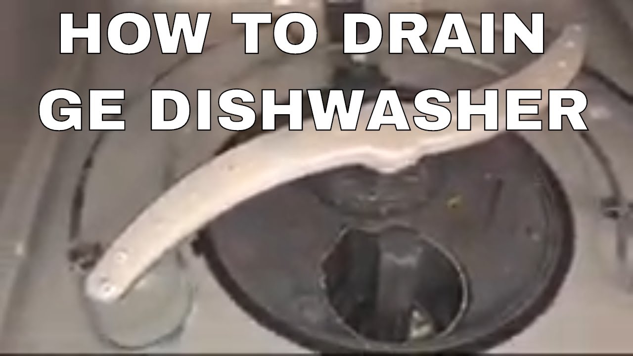 How To Drain Ge Dishwasher Mid Cycle How To Drain The Water Out Of Your GE Dishwasher - YouTube