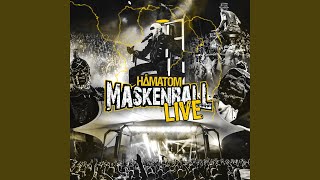 Ich hasse dich zu lieben (Live beim Maskenball 2019)