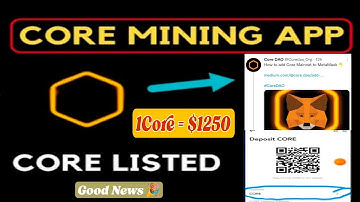 Boom 🤩| Core Mining Listed On Metamask Wallet How To Connect with Metamask 🤯😱|1Core = $1250🤑🎉#crypto
