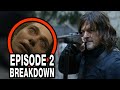 THE WALKING DEAD: DARYL DIXON Episode 2 Breakdown, Theories &amp; Details You Missed!