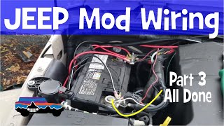 JEEP Wrangler MOD - Wiring - IT ALL WORKS - ARB Compressor - KC Lights