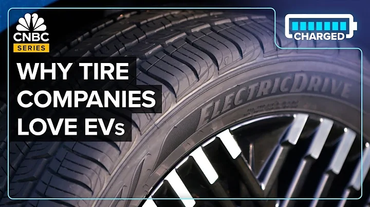 Why Tire Companies Love EVs - DayDayNews