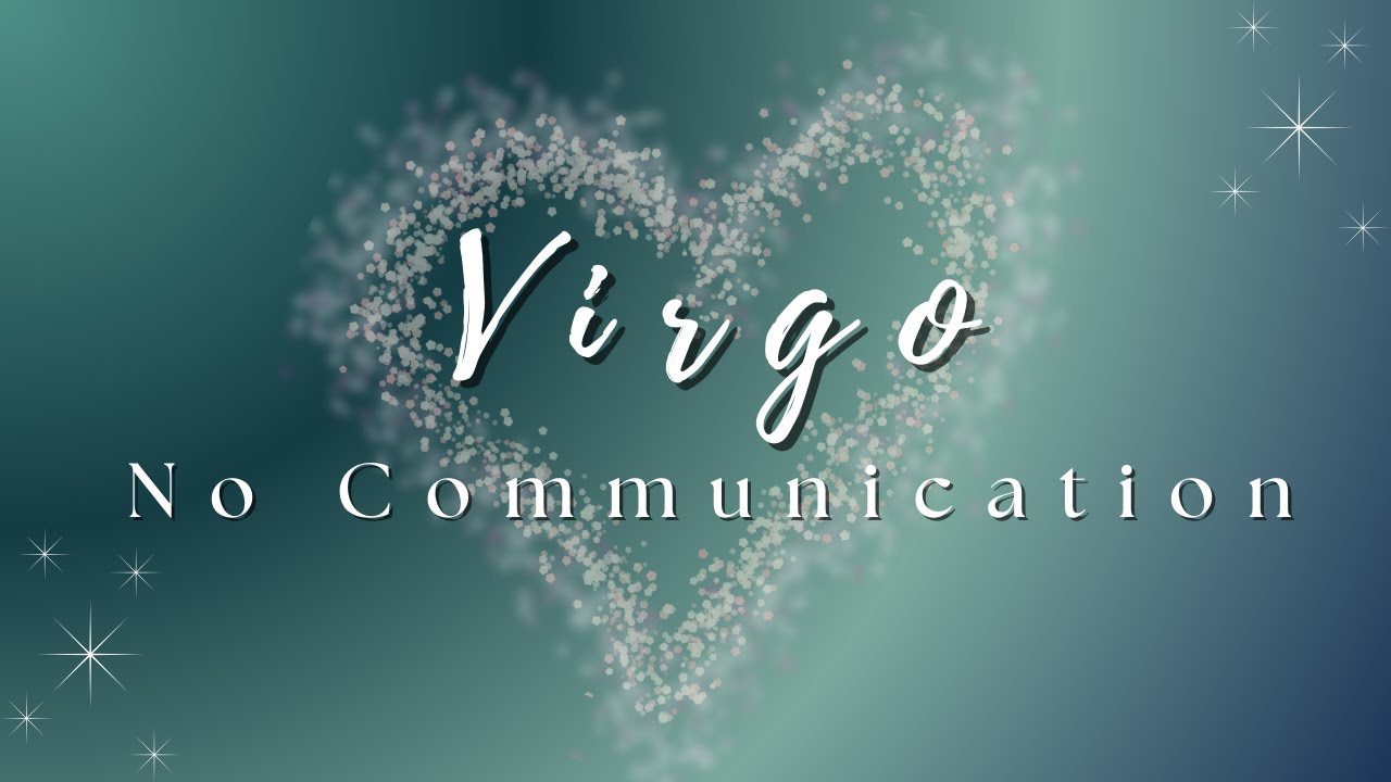 Virgo ♍ You Stopped Overgiving — And They Woke Up | No Communication