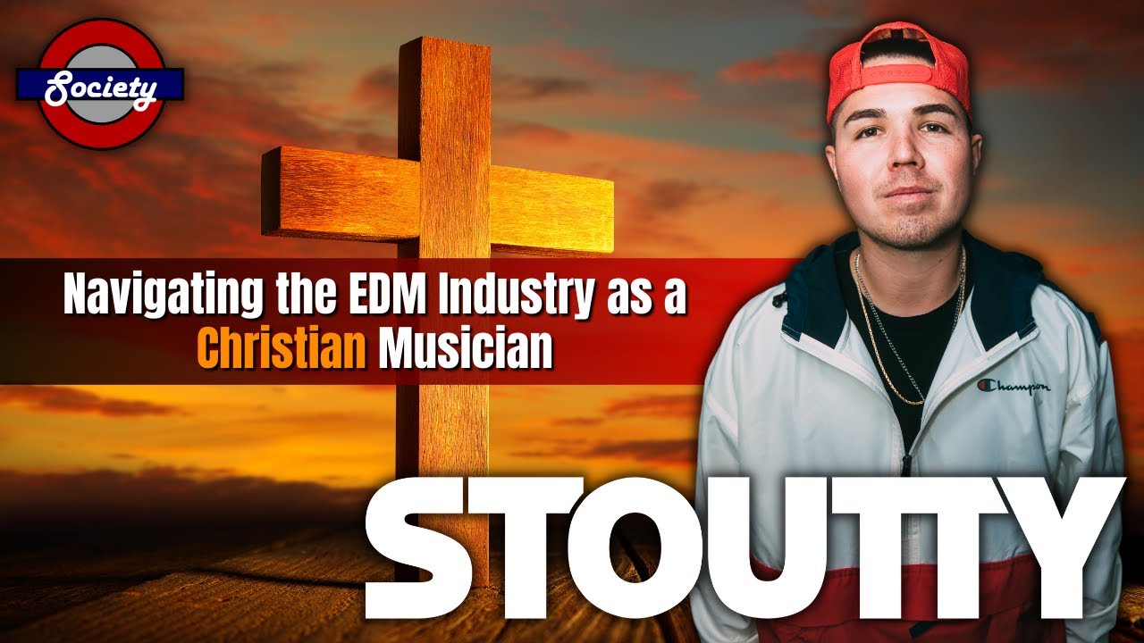 Navigating the EDM Industry as a Christian Musician, with Stoutty