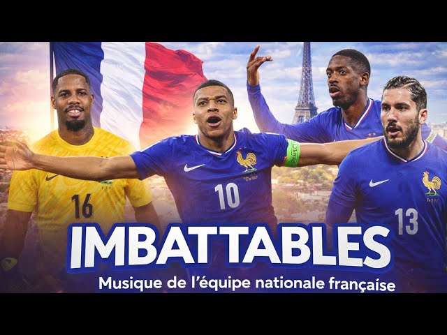 "Imbattables" | France 2026 World Cup Highlight