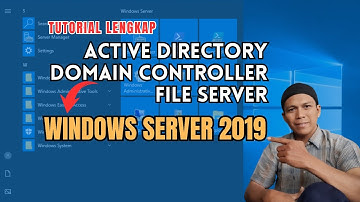 Tutorial Lengkap Membuat Active Directory dan File Server di Windows Server 2019