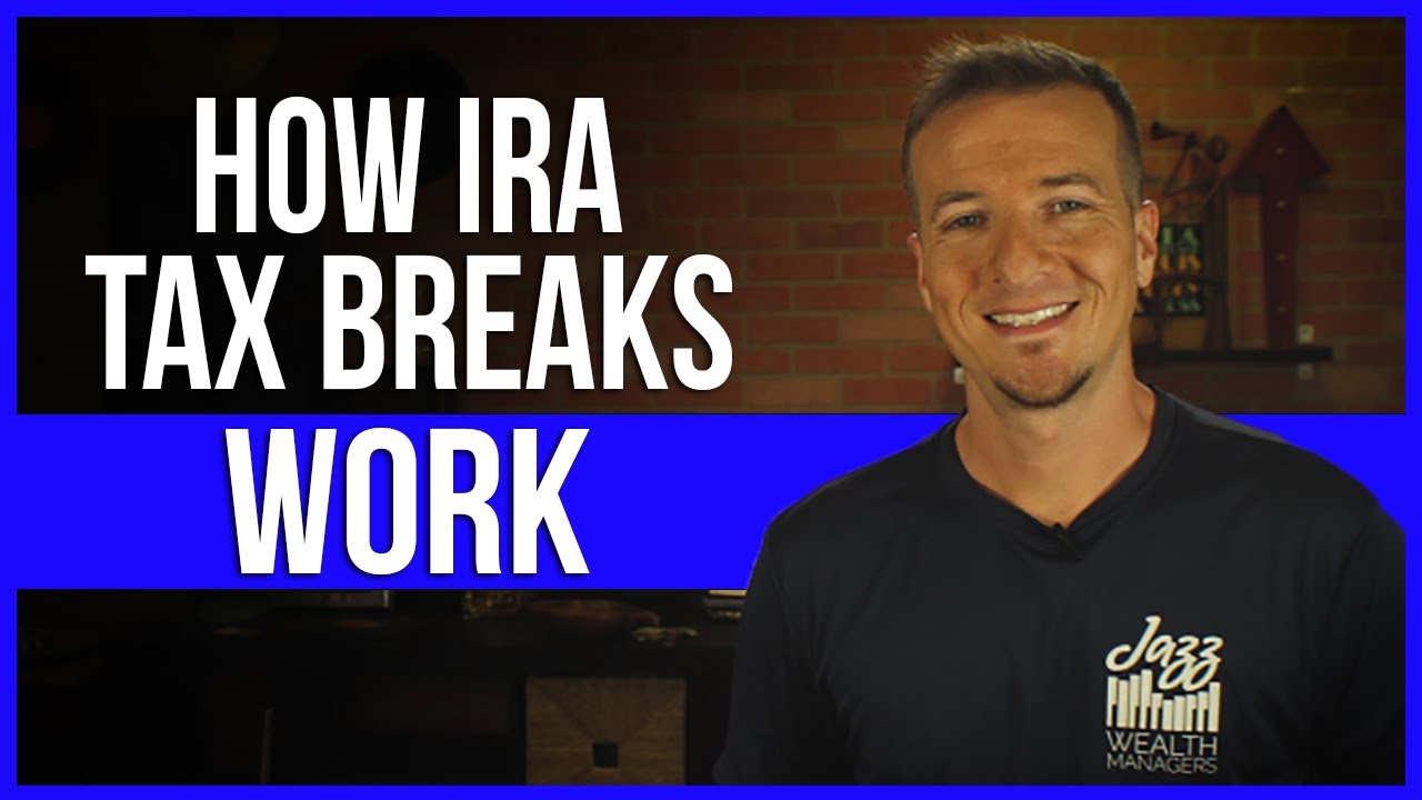 How IRA Tax Break Works YouTube