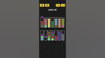Ball Sort - Color Puzzle Game - Level 781 - Walkthrough SOLVED by RobotPlayer AI!!!