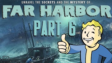 Fallout 4 Far Harbor Part 6 - The Way Life Should Be