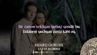 Sharq guruhi - Vatan bayrog'i | Milliy Karaoke