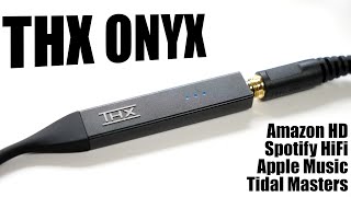 THX Onyx AAA DAC: Overkill for Apple Lossless?