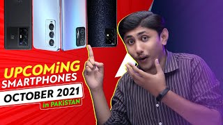 Top 10+ Best Upcoming Mobile Phone Launches  October 2021 in Pakistan