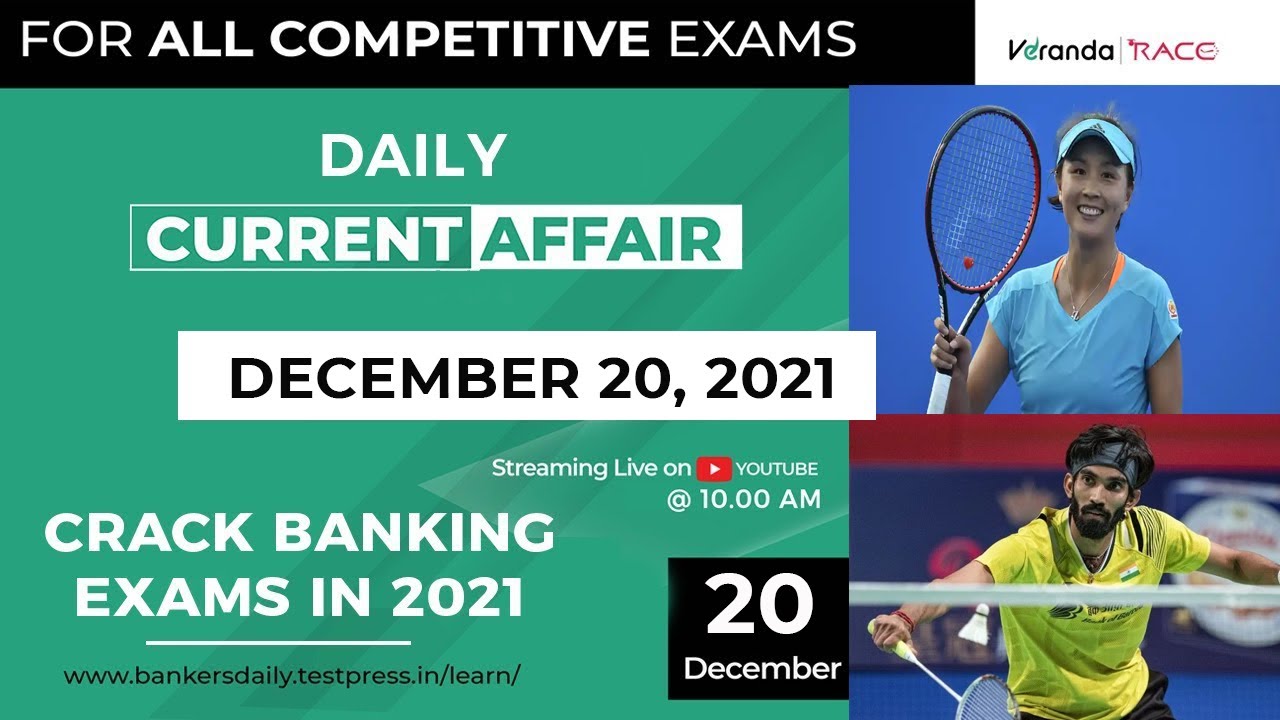10.00 AM - Daily Current Affairs | 20th December 2021 | For Bank & SSC ...