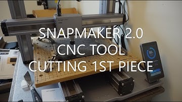 SNAPMAKER 2.0 CNC RUN GUIDE