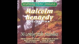 Malcolm Kennedy - Waltzing Thro' Ireland | 36 Irish Accordion Melodies