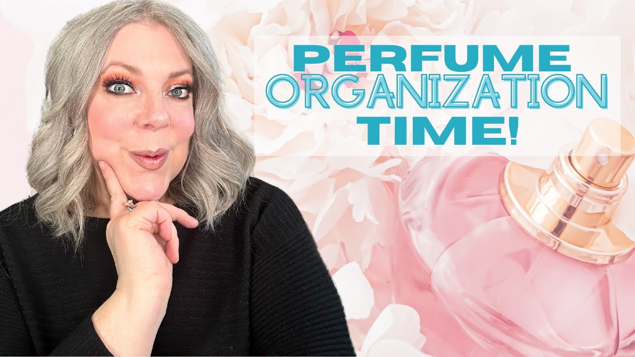 my-perfume-is-a-mess-i-need-to-organize-perfume-organization