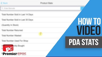 How To - PDA Stats | Premier EPOS Software