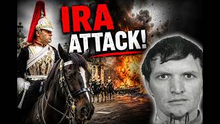 The Cowardly IRA Attack Explained | London Terror