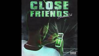 Close friends bandmanrill slowed and transition