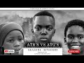 AbafanaTheBoys vs AmantombazaneTheGirls//Ep05-S04