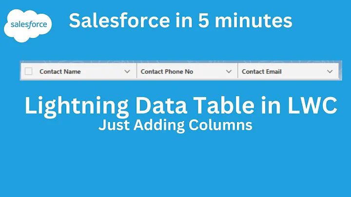 Data Table in LWC | Lightning Data table in LWC | Lwc Tutorial | Part 23