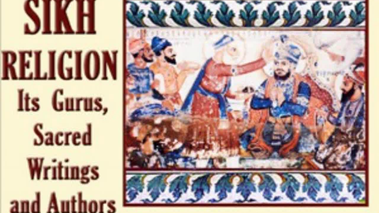 The Sikh Religion: Its Gurus, Sacred Writings and Authors, V 5 by Max Arthur MACAULIFFE Part 2/2