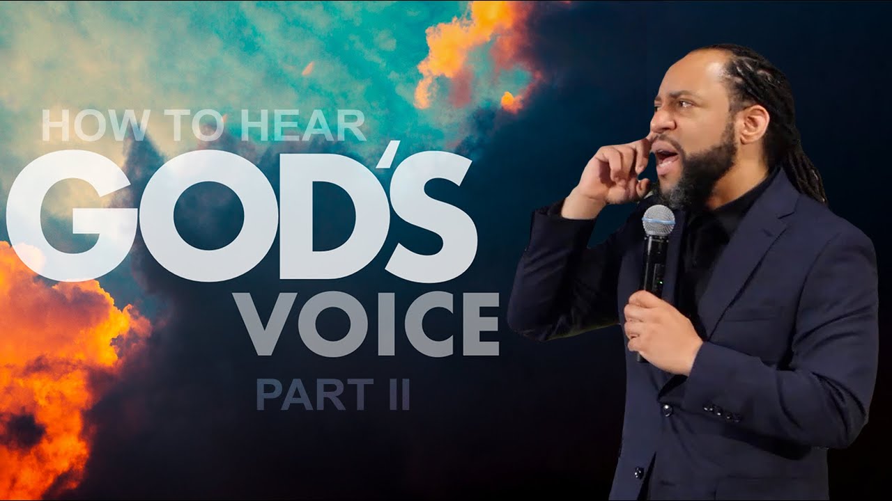 How to Hear God's Voice (Part 2) - YouTube