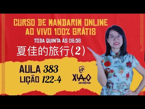 Lesson 383 - FREE Mandarin Course from Beginner to Advanced (Lesson 122-4).