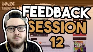 Sunday Feedback Session 12 | Future Bounce Sounds 3 Sample Pack  Giveaway!