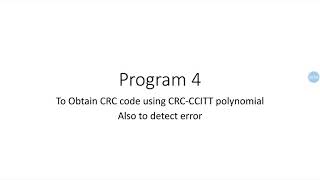 6th sem-computer network Lab-Part B-Program 4-Program to obtain CRC code/To detect error-CRC-CCITT