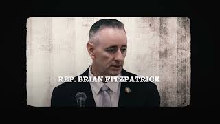 Rep. Fitzpatrick - Our Own Congressman
