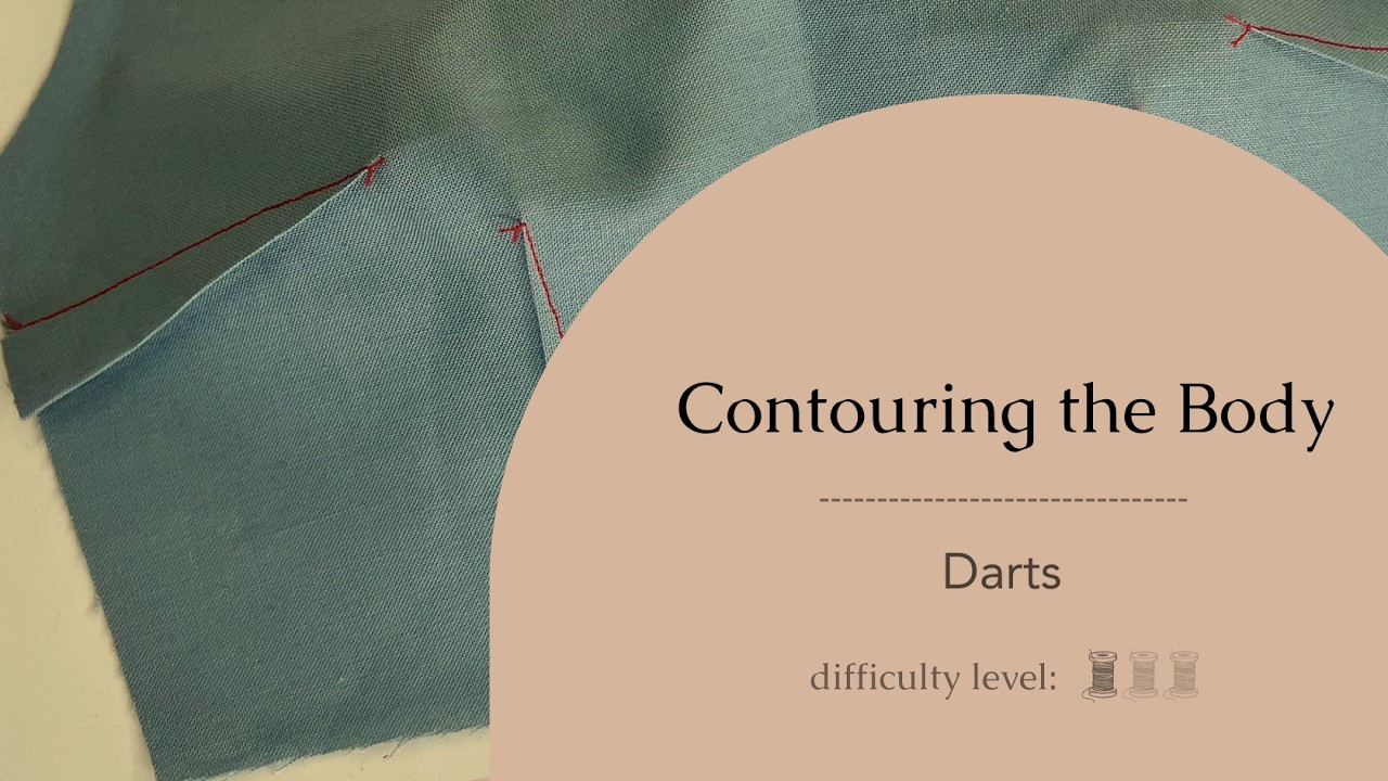 Contouring the Body with Darts
