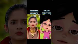 Baal Veer 1 Vs Vir The robot boy #baalveerreturns#virtherobotboy #balveer #shorts #viral #baalveer.