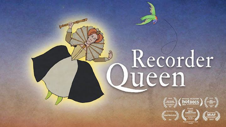 Recorder Queen | Preview Clip