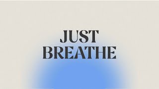 Prayer • Just Breathe • January 4, 2026 • Mission Community Church