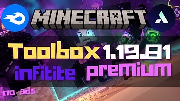 TOOLBOX 1.19.81 INFINITE PREMIUM | Toolbox 1.19.81 unlimited premium apk no ads | trollmc | Endlapse