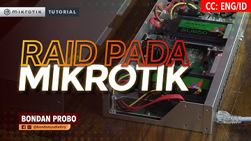 RAID Pada MikroTik - MIKROTIK TUTORIAL [ENG SUB]