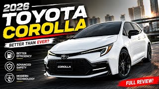 2026 Toyota Corolla – The New Compact King? 🔥 | Full Review & Features