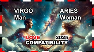 Love Compatibility YEAR 2025: Aries Woman and Virgo Man 🌟💖 #aries #virgo #forecast