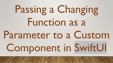 Passing a Changing Function as a Parameter to a Custom Component in SwiftUI