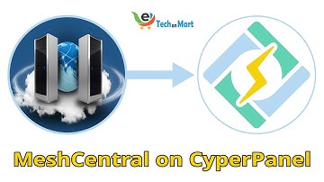 How install MeshCentral on CyberPanel for your own remote desktop server #TechOnMart