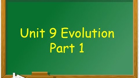 Unit 9 Notes Video Part 1