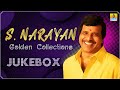 "S.Narayan Golden Collections "Kannada Best Songs - Jukebox | Selected Movie Songs  | Jhankar Music