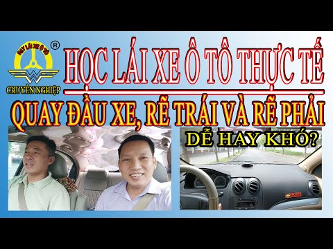 Video: 3 cách rẽ phải, rẽ trái và quay đầu