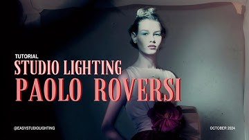 How to Recreate Paolo Roversi’s Studio Lighting – Soft Light Techniques for Fashion Photography