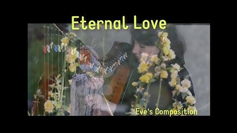 Eternal Love | Eve McTelenn  - Intermediate & 34 Strings Version | McTelenn Harp Center