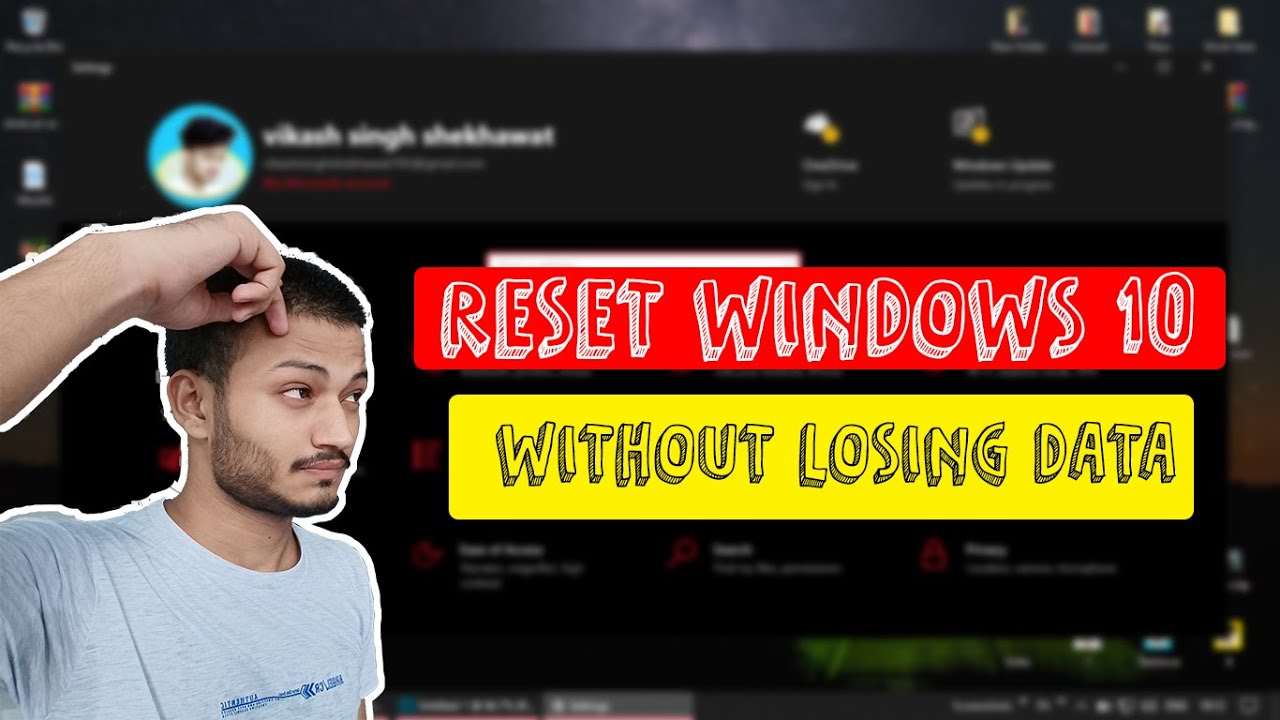 How To Reset Windows 10 Without Losing Data In Hindi YouTube How To Reset Windows 10 Without Losing Data In Hindi YouTube