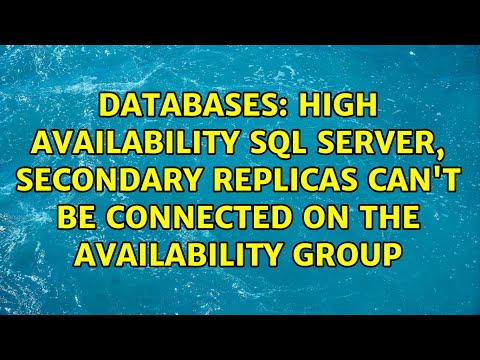 High availability sql server, secondary replicas can't be connected on the Availability group