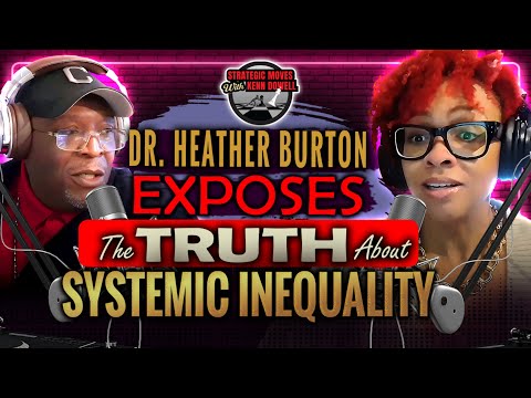 Sanctified & Stilettos: Dr. Heather Burton Exposes the Truth About Systemic Inequality — video thumbnail