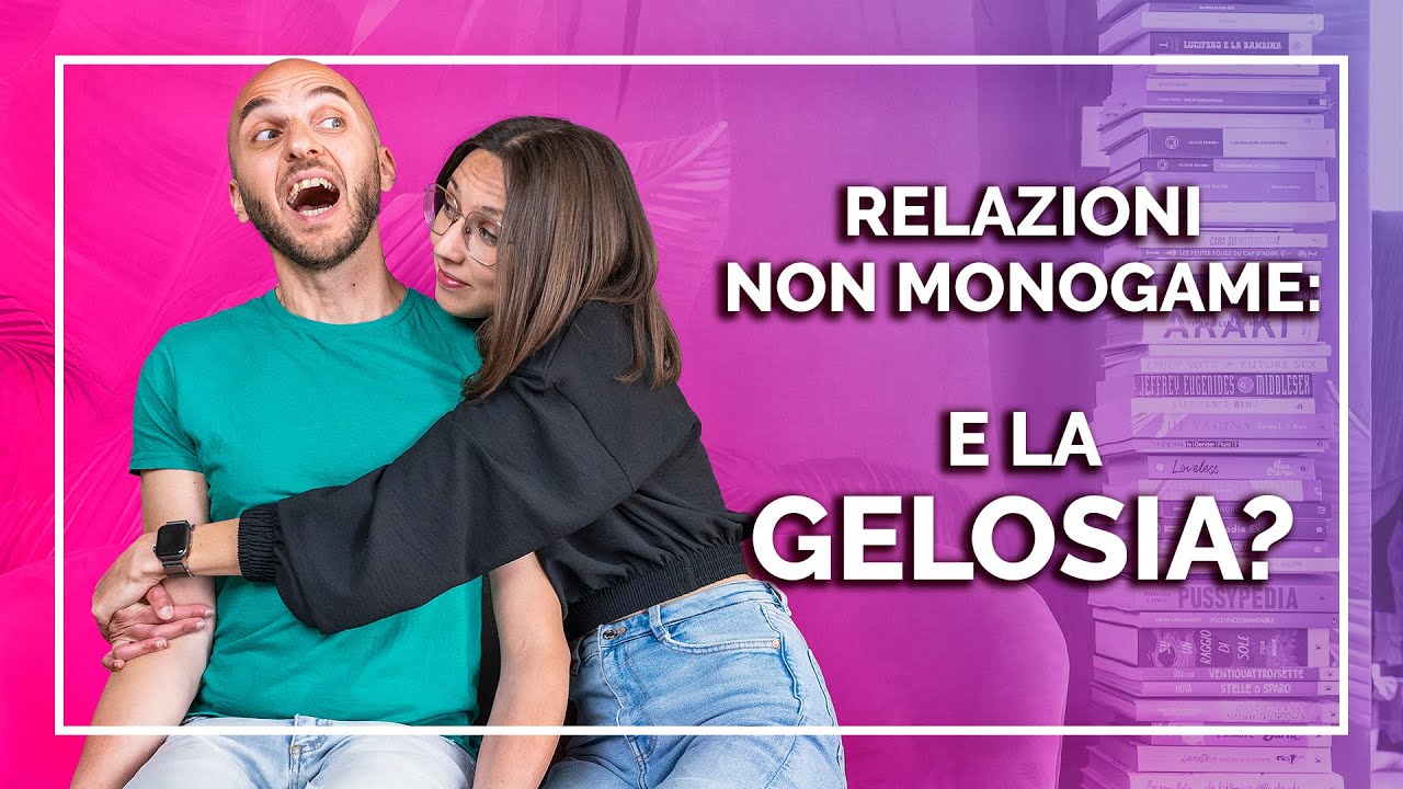 Relazioni non monogame: e la gelosia?